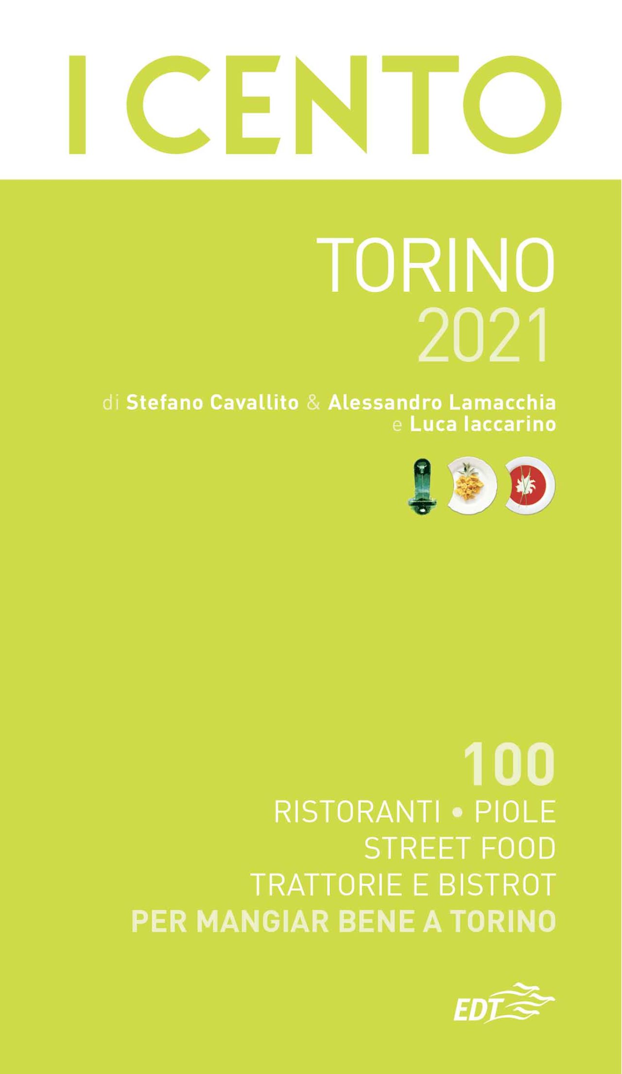 Guida I Cento Torino 2021